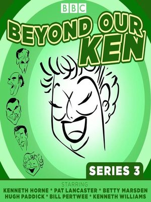 cover image of Beyond Our Ken, Series 3